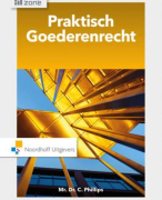 Samenvatting Praktisch Goederenrecht, druk 3