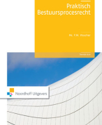 Samenvatting praktisch bestuursprocesrecht, tweede druk