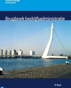 Samenvatting Brugboek bedrijfsadministratie 
