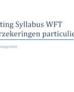 Samenvatting WFT schadeverzekeringen particulier 2014 incl syllabus WFT Integriteit