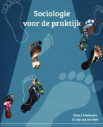 Sociologie voor de praktijk H3, 6, 7 & 10. Inclusief oefenvragen.