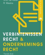 Verbintenissenrecht & ondernemingsrecht samenvatting hoofdstuk 1 t/m 15 behalve hoofdstuk 14, Bedrijfskunde 1e leerjaar Saxion Enschede