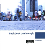 Samenvatting Basisboek criminologie