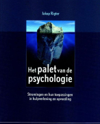 Pyschologische stromingen: Het palet van de psychologie