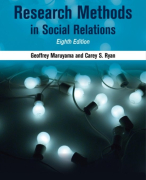 Summary of Maruyama, G & Ryan, CS (2014). Research methods in social relations (8th edition)