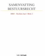 Samenvatting Bestuursrecht HBO - Rechten Jaar 1
