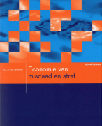 Samenvatting Rechtseconomie Economie van misdaad en straf 