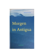 Boekverslag 'Morgen in Antigua'
