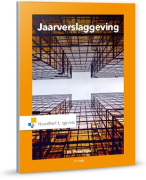 Samenvatting boek Jaarverslaggeving (Epe & Koetzier 8e druk)