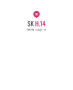SK H.14 de industrie, cradle to cradle, scheidingsmethodes, E-factor, Atoomeconomie
