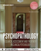 Summary Clinical Psychology, Psychopathology by Graham Davey + Articles
