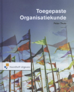 Samenvatting Toegepaste organisatiekunde