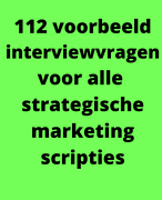 Voorbeeld interviewvragen 112x semigestructureerd interview voor alle marketing scripties