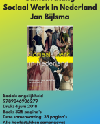 Samenvatting Sociaal Werk in Nederland Bijlsma alle 8 hoofdstukken
