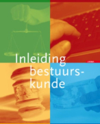 Samenvatting Inleiding bestuurskunde