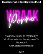 Master scriptie wraakporno zelfstandige strafbaarheid wraak porno naar Belgisch voorbeeld