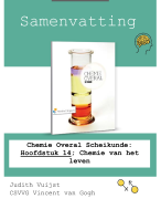 Samenvatting: Chemie Overal Scheikunde: Hoofdstuk 14; Chemie van het leven (VWO 5)