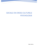 Samenvatting van alle colleges met aanvulling vanuit het boek  Sociale en cross-culturele psychologie (PSBA1-18)