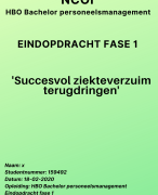 NCOI geslaagde module 2020 Eindopdracht Personeelsmanagement Fase 1 - terugdringen ziekteverzuim (Cijfer 8 + feedback)