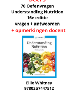70 Oefenvragen Understanding Nutrition DEEL 3 (1.7-1.10) Whitney 16e editie Jan 2021 met docent opme