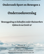 Onderzoek beweeggedrag en behoeften thuiswerkers tijdens en na Covid19 Corona - HAN 2021 - Geslaagd Onderzoeksverslag