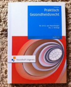 Praktisch Gezondheidsrecht - DYA van Meersbergen en S Verbogt