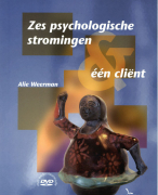Zes psychologische stromingen en één client - Alie Weerman