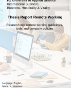 Thesis Remote Working / Working from Home - Protocols, Guidelines and Policies - HZ University October 2021