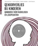 Samenvatting: Gehoor en evenwicht: therapie: Inleidende begrippen en componenten van de integrale gehoorrevalidatie