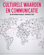 Samenvatting Culturele waarden en communicatie in internationaal perspectief, ISBN: 9789046905272
