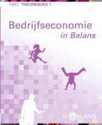 Samenvatting Bedrijfseconomie (in balans) Hoofdstuk 1 t/m 3