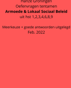 70 x Tentamen oefenvragen armoede en lokaal sociaal beleid - Hanze Groningen - Feb. 2022 - Vragen en Antwoorden met uitleg