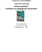 Samenvatting hele boek - Samen Opvoeden Oriëntatie Op Pedagogische Werkvelden - 2e druk 2015 - alle