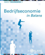 Bedrijfseconomie hoofdstuk 1,2,3 & 5 (in balans)