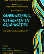 Geslaagde thesis VU Amsterdam 2022 - Bestuur en Organisatiewetenschappen - Verbeteren onderlinge samenwerking hulporganisaties Amsterdam- Maart 2022