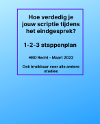 Hoe verdedig je een scriptie? - HBO Recht (maar geschikt voor alle scripties) - Simpel 1-2-3 stappenplan met voorbeelden - nieuwe versie 2022