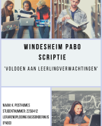 Geslaagde praktijkscriptie PABO Windesheim - Voldoen aan leerling verwachtingen - Feb 2022 cijfer 8.5 - met feedback, complete praktijkopzet en plan van aanpak