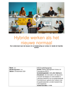 Complete scriptie voor MCC (Master, Management, Cultuur en Verandering): Hybride werken als het nieuwe normaal