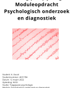 NCOI Geslaagde moduleopdracht Psychologisch onderzoek en Diagnostiek April 2022 - Toegepaste Psychologie - Eindcijfer 9 met feedback