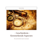 Samenvatting ALLE (49)Kenmerkende Aspecten in 10 tijdvakken (6vwo/ 5havo, 2024/2025)