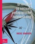 Samenvatting Oriëntatie op sociaal pedagogische hulpverlening