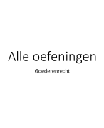 Oefeningen goederenrecht 