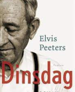 Dinsdag van Elvis Peeters - boekverslag