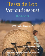 Verhaalanalyse Verraad me niet - Tessa de Loo