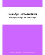 Volledige samenvatting neuropsychologie en psychopathologie (2 LA) (2021-2022)