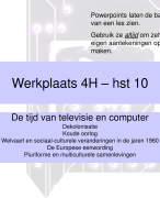 Aantekeningenboekje Hoofdstuk 10: De tijd van televisie en computer Geschiedeniswerkplaats VWO