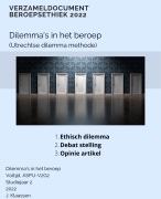 Hogeschool Utrecht - Dilemma's in het beroep 2022 - Ethiek en Moraal - Utrechtse Dilemma Methode - Ethisch dilemma, Debat, Artikel - FEEDBACK