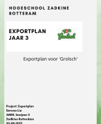 Exportplan voorbeeld Nederland - Grolsch - Geslaagd 2022 - Hogeschool Rotterdam Zadkine - Cijfer 8.5 met feedback