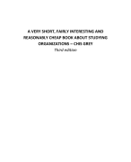 Samenvatting boek 3rd ed Chris Grey (Kernthema Organisatiewetenschap)