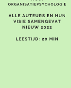 Samenvatting NCOI Organisatiepsychologie - alle auteurs en hun mening samengevat - nieuw 2022 - super tentamen voorbereiding